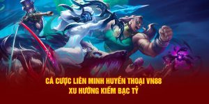 cá cược liên minh huyền thoại