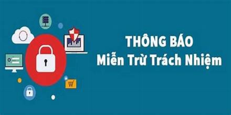 miễn trừ trách nhiệm