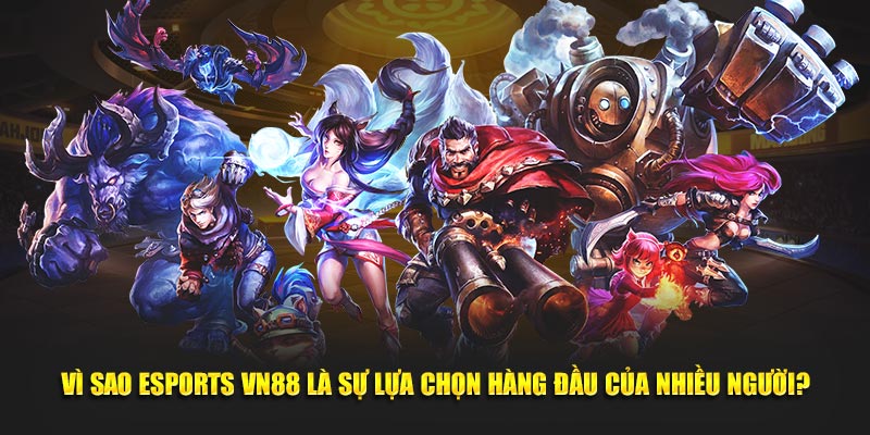 ưu điểm cá cược esports