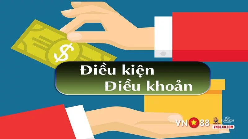 Tìm hiểu về điều khoản dịch vụ tại VN88